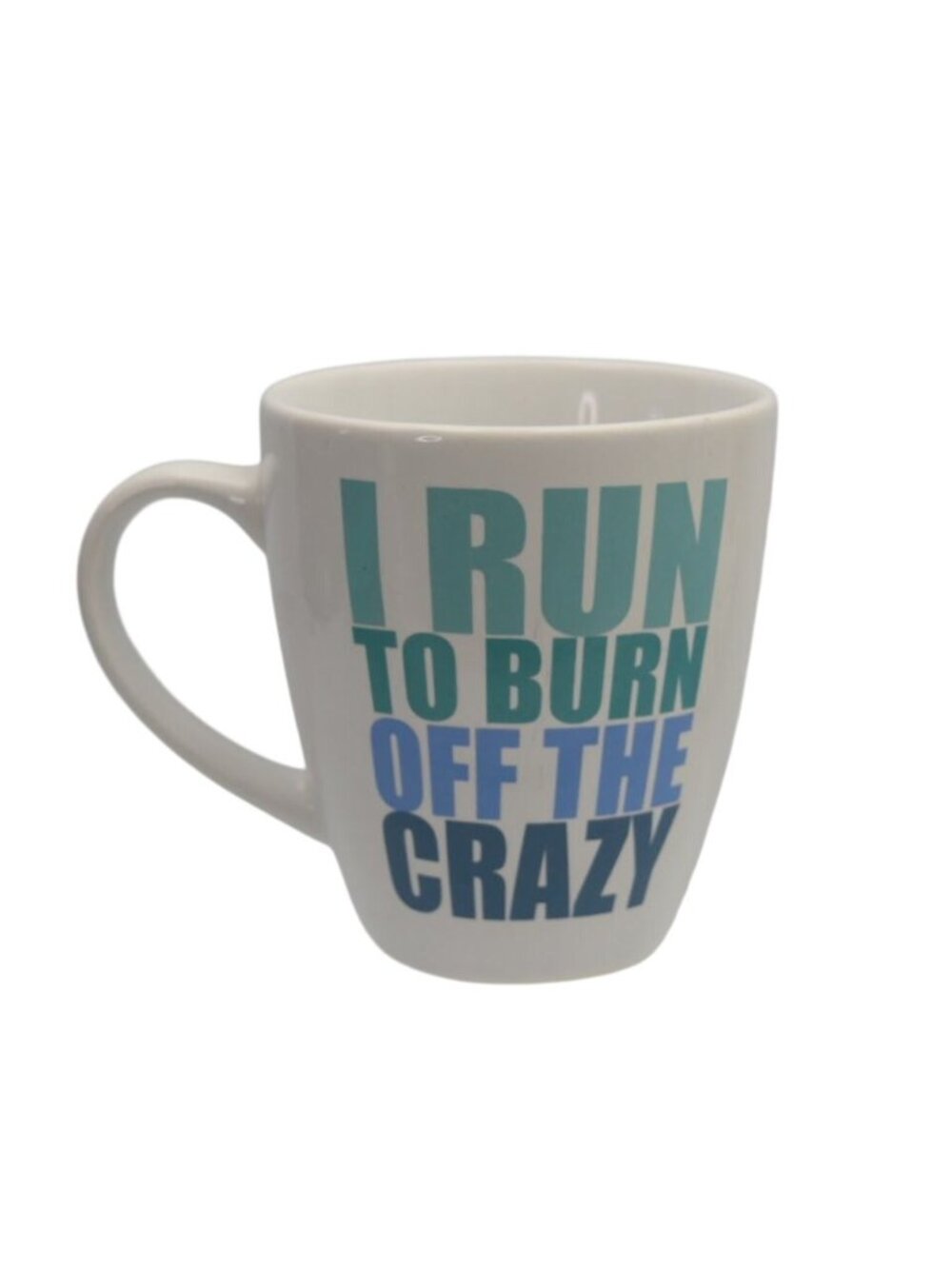 I Run To Burn Off The Crazy Coffee Mug 16oz Secret Celebrity White Dishwasher Sa
